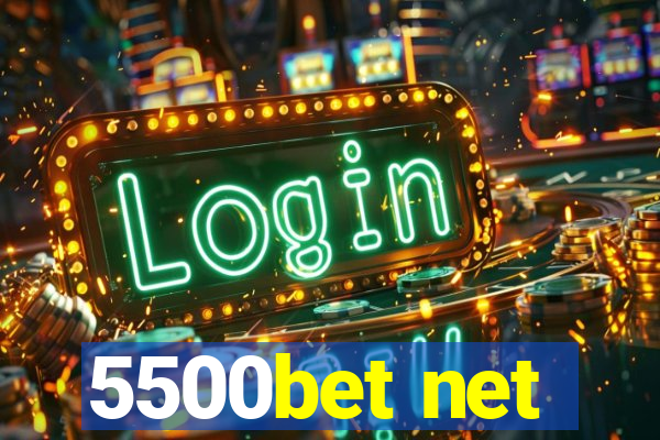 5500bet net